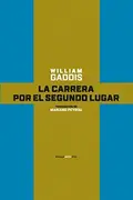 Book cover of La carrera por el segundo lugar