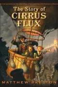 Book cover of The story of Cirrus Flux