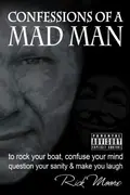 Book cover of Confessions of a Mad Man
