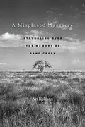 Book cover of Misplaced Massacre