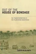 Book cover of Out of the House of Bondage