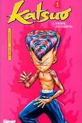Book cover of Katsuo, l'arme humaine, tome 1