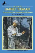 Book cover of The story of Harriet Tubman