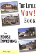 Book cover of The Little Wow! Book On House Investing