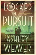 Book cover of Locked in Pursuit