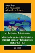 Book cover of La tortuga ciega y el madero flotante