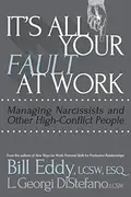 Book cover of It's all your fault at work