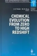 Book cover of Chemical evolution from zero to high redshift