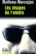 Book cover of Les visages de l'ombre