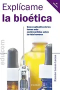 Book cover of Explícame la bioética