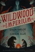 Book cover of Wildwood imperium