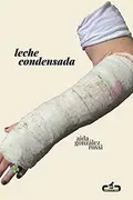 Book cover of Leche condensada