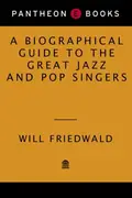 Book cover of A Biographical Guide to the Great Jazz and Pop Singers