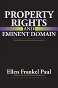 Book cover of Property Rights and Eminent Domain