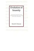 Book cover of Evolution of Insanity - Paperback