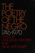 Book cover of The poetry of the Negro, 1746-1970