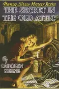 Book cover of The Secret in the Old Attic