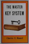 Book cover of The master key system in twenty-four parts with questionnaire and glossary