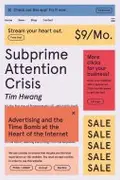 Book cover of Subprime Attention Crisis