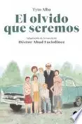 Book cover of El olvido que seremos (novela gráfica)