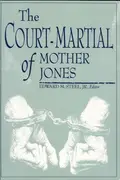 Book cover of The court-martial of Mother Jones