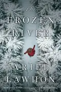 Book cover of The Frozen River