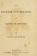 Book cover of Confessions of an English opium eater