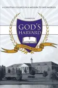 Book cover of God's Harvard