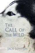 Book cover of The Call of the Wild