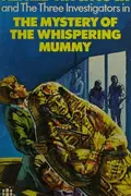 Book cover of The Mystery of the Whispering Mummy