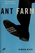 Book cover of Ant Farm And Other Desperate Situations