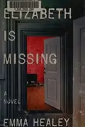 Book cover of Elizabeth Is Missing