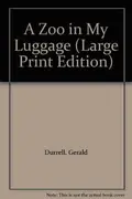 Book cover of A Zoo in My Luggage