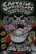 Book cover of Captain Underpants and the Tyrannical Retaliation of the Turbo Toilet 2000