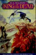 Book cover of King of the Dead (Lens of the World Trilogy, Book II)