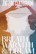 Book cover of Breath, Warmth, and Dream