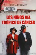 Book cover of Los niños del Trópico de Cáncer
