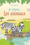 Book cover of Je colorie... Les animaux