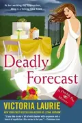 Book cover of Deadly Forecast A Psychic Eye Mystery