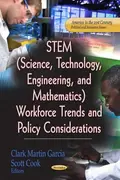 Book cover of Stemscience, Technology, Engineering, and Mathematics Workforce Trends and Policy Considerations