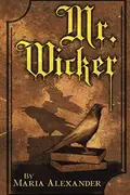 Book cover of Mr. Wicker