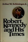 Book cover of Robert Kennedy and his times