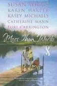 Book cover of More Than Words Volume 3
