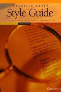 Book cover of Franklin Covey Style Guide for Business and Technical Communication