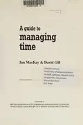 Book cover of A Guide to Managing Time