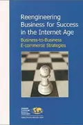 Book cover of Reengineering Business for Success in the Internet Age