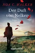 Book cover of Der Duft von Nelken