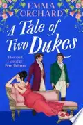 Book cover of A Tale of Two Dukes