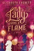 Book cover of The Lady Sparks a Flame