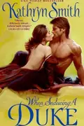 Book cover of When Seducing a Duke